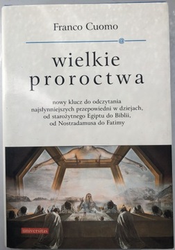 Wielkie proroctwa Cuomo