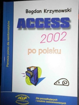 Access 2002 po polsku - B. Krzymowski