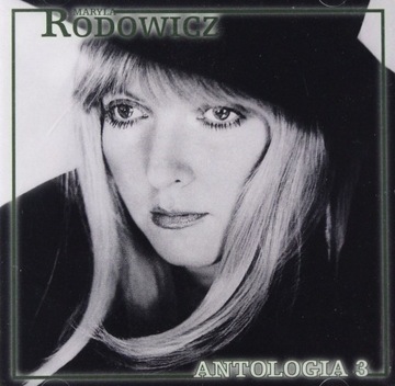 MARYLA RODOWICZ: ANTOLOGIA 3 (CD)