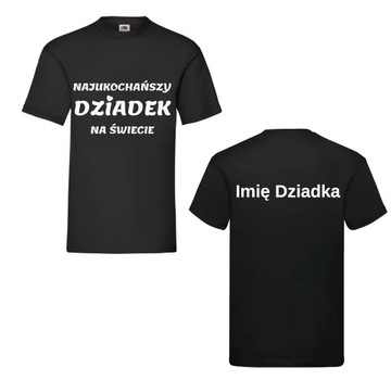 KOSZULKA PREZENT NA DZIEŃ DZIADKA z imieniem WZORY