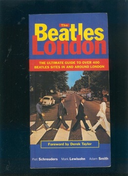 The Beatles London; przewodnik po miejscach związanych z Beatles'ami