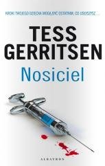 Nosiciel Tess Gerritsen