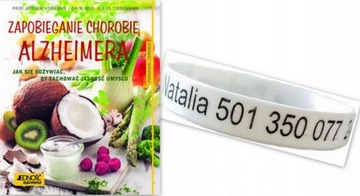 Zapobieg chorobie Alzheimera+Opaska silikon NADRUK