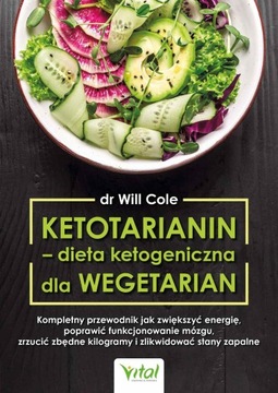 Ketotarianin - dieta ketogeniczna dla... - ebook