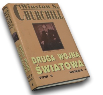Druga Wojna Światowa Tom II Księga 1 Winston S. Churchill