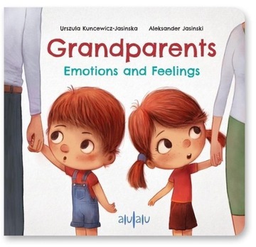 GRANDPARENTS. EMOTIONS AND FEELINGS
