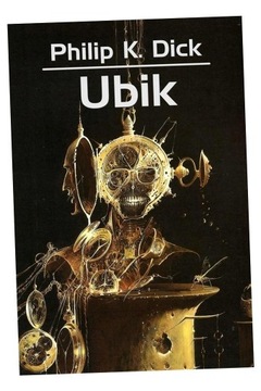UBIK PHILIP DICK K.
