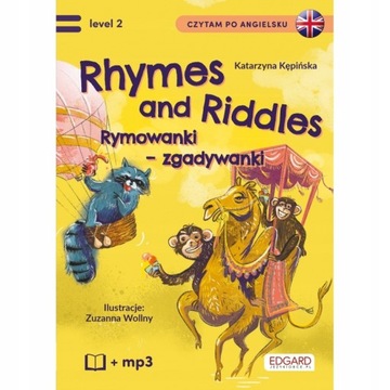 RHYMES RIDDLES RYMOWANKI ZGADYWANKI CZYTAM PO ANGI