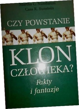 CZY POWSTANIE KLON CZŁOWIEKA FAKTY I FANTAZJE