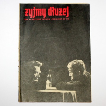 Miesięcznik ŻYJMY DŁUŻEJ nr 1(165) styczeń 1972 r.
