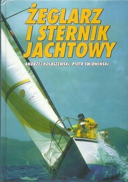 Żeglarz i sternik jachtowy Andrzej Kolaszewski