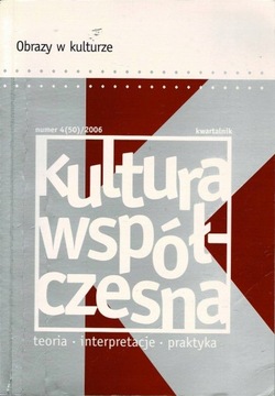 Kultura Współczesna nr 4 (50) 2006