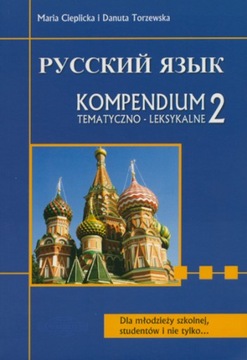 Język rosyjski Russkij jazyk Kompendium tematyczno-leksykalne 2 folia