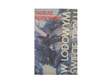 W lodowym świecie trolli - Piotrowski