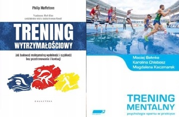 Trening wytrzymałościowy + Trening mentalny
