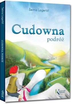Cudowna podróż kolor BR Selma Lagerlof GREG