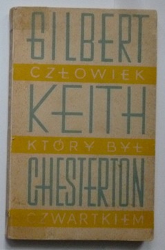 CZŁOWIEK KTÓRY BYŁ CZWARTKIEM - G.K. CHESTERTON
