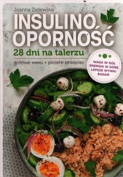 INSULINOOPORNOŚĆ 28 dni na talerzu