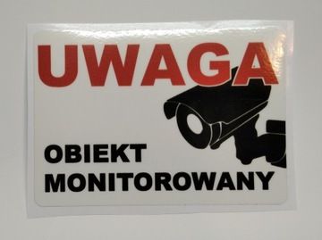 Naklejka Uwaga obiekt monitorowany 210x148mm