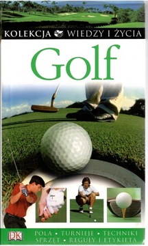 Golf. Kolekcja Wiedzy i życia