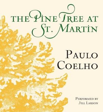 Pine Tree at St. Martin - Coelho, Paulo AUDIOBOOK