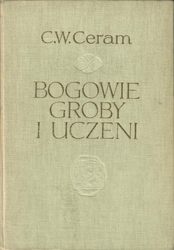 Ceram - BOGOWIE GROBY I UCZENI
