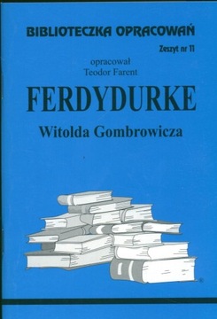 Biblioteczka opracowań. "Ferdydurke" Witolda Gombrowicza