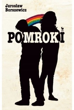 POMROKI BORSZEWICZ JAROSŁAW KSIĄŻKA ISKRY