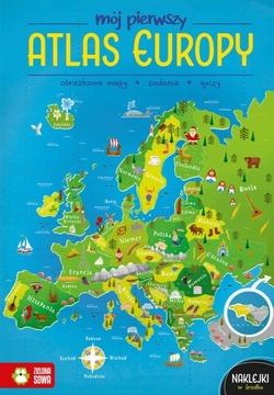 MÓJ PIERWSZY ATLAS EUROPY Z NAKLEJKAMI ZADANIA
