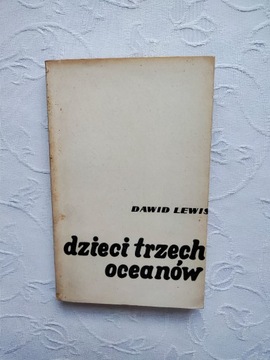 LEWIS-DZIECI TRZECH OCEANÓW/ŻEGLARSTWO MORSKIE ŻEGLUGA REJS STATKI ŻAGLOWCE