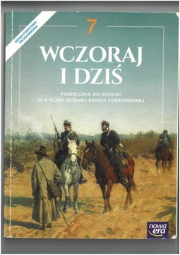 WCZORAJ I DZIŚ KL 7 SP PODRĘCZNIK WYD NOWA ERA
