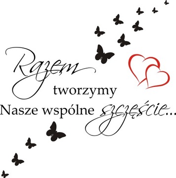 Napis na ścianę naklejka Razem... 281 multikolor