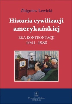 HISTORIA CYWILIZACJI AMERYKAŃSKIEJ