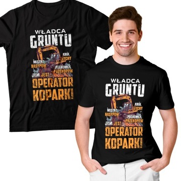 KOSZULKA DLA OPERATORA KOPARKI KOPARKOWEGO T-SHIRT PREZENT URODZINY | S