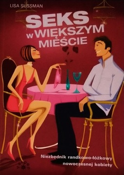 Seks w większym mieście Lisa Sussman SPK