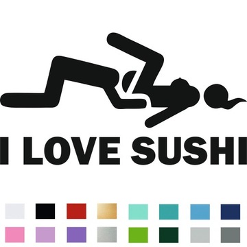 Naklejka Wlepka na samochód auto szybę I Love Shushi 20cm