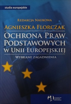 Ochrona praw podstawowych w Unii Europejskiej