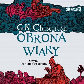 Audiobook | Obrona wiary - Gilbert Keith Chesterton