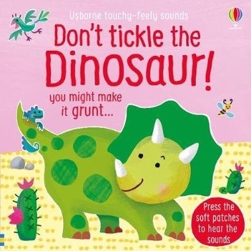 Don t Tickle the Dinosaur! Taplin Sam