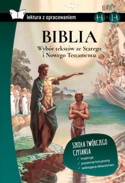 Biblia. Wybór tekstów ze Starego i Nowego...