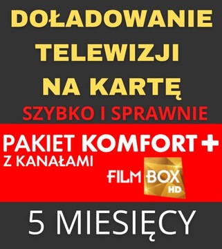 DOŁADOWANIE TNK PAKIET KOMFORT+ FILMBOX 5 MIESIĘCY