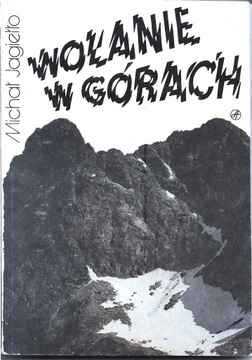 Jagiełło Wołanie w górach [opis] Tatry Wypadki TOPR wyd. zmienione