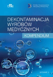 Dekontaminacja wyrobów medycznych Kompendium