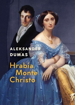 HRABIA MONTE CHRISTO Aleksander Dumas