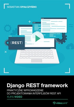 Фреймворк Django REST. Видеокурс. Практичный