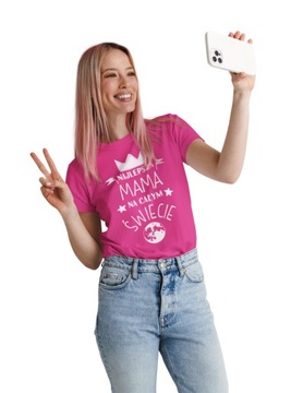 KOSZULKA DLA MAMY UPOMINEK Dzień Matki t-shirt damski Najlepsza Mama różowa