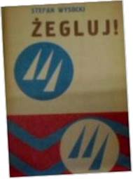 Żegluj - S Wysocki