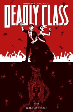 Deadly Class T.8: Nigdy nie wracaj