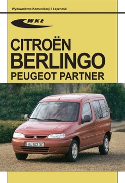 Citroen Berlingo, Peugeot Partner. 1996-2010. Naprawa. Instrukcja obsługi