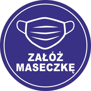 Naklejka samoprzylepna informacyjna ZAŁÓŻ MASECZKĘ na drzwi wejście 20 cm